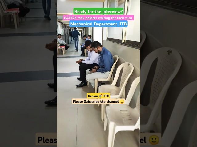 IITB- Ready for interview? GATE2025 #yt #trending #viralvideo #ytshorts #youtube #mayanksaini
