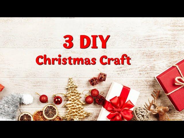 3 DIY  ПОДЕЛКИ К РОЖДЕСТВУ И НОВОМУ ГОДУDIY CHRISTMAS CRAFT 