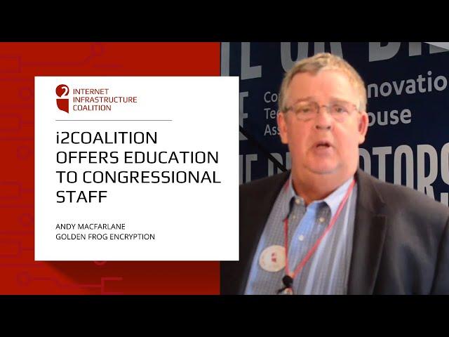 i2Coalition Offers Education to Congressional Staff