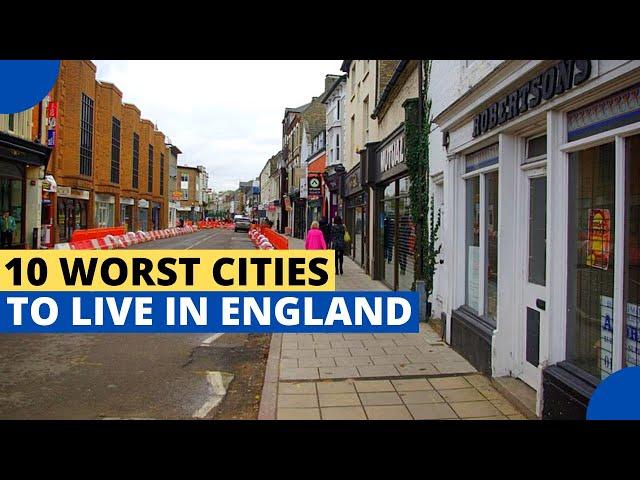 10 Worst Cities to Live in England - My Subscriber's List