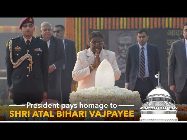 President Droupadi Murmu pays homage to Shri Atal Bihari Vajpayee on his Birth Anniversary