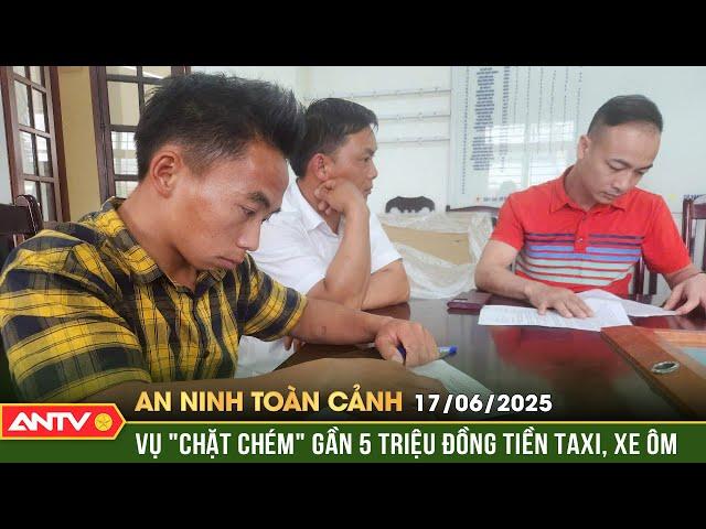 Tạm giữ 3 đối tượng vụ thu 4,2 triệu đồng/cuốc xe ở Hà Nội | An ninh toàn cảnh ngày 17/6 | ANTV