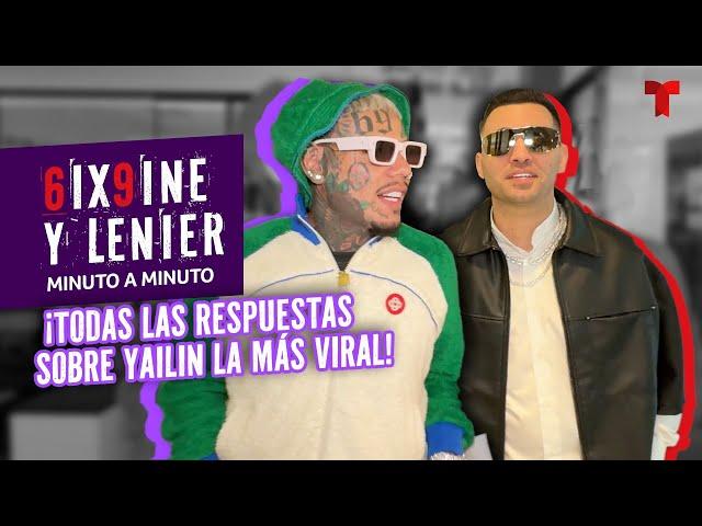 6ix9ine y Lenier despejan todas las dudas sobre Yailin | Telemundo Entretenimiento