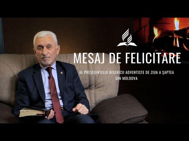 Mesaj de felicitare al președintelui Bisericii Adventiste de Ziua a Șaptea din Moldova
