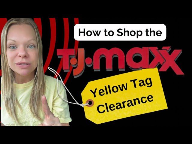 How to Shop the TJ Maxx Yellow Tag Clearance Sale to Get the Best Designer Items!