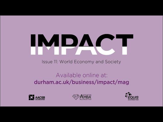 IMPACT Magazine - Issue 11 - World Economy and Society