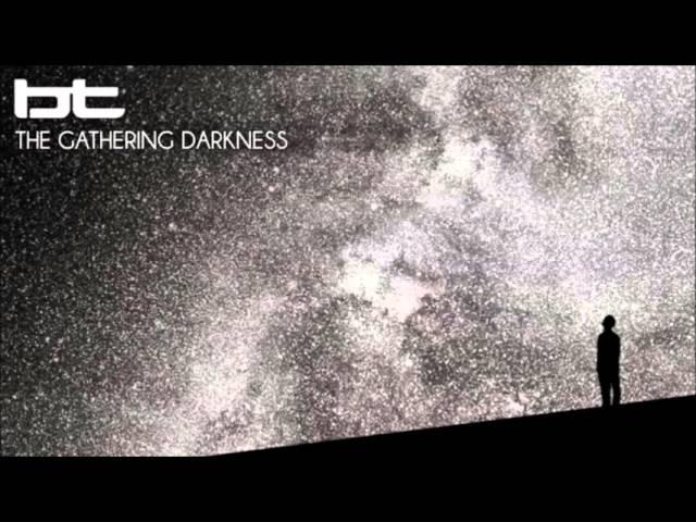 BT - The Gathering Darkness