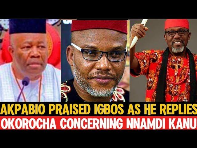  Watch Akpabio Praise Igbos As He Replies Rochas Okorocha Over The Release Of Nnamdi Kanu