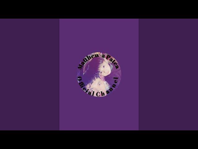 Matthew-a Patea Official Channel  is live! Hlua thlahna