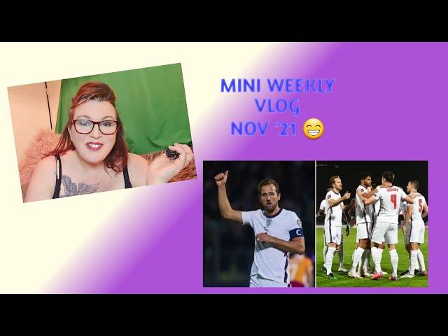 Mini Weekly Vlog | Job Update - England Qualify For World Cup Finals 