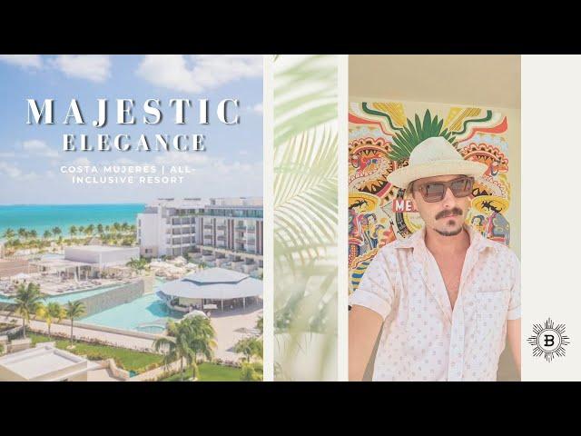 Majestic Elegance Costa Mujeres All-Inclusive (Destination Wedding Resort)