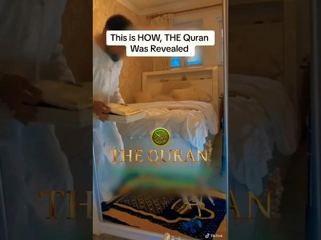 This is How The Quran Was REVEALED ️#fyp #islam #allah #allahsplan #viral