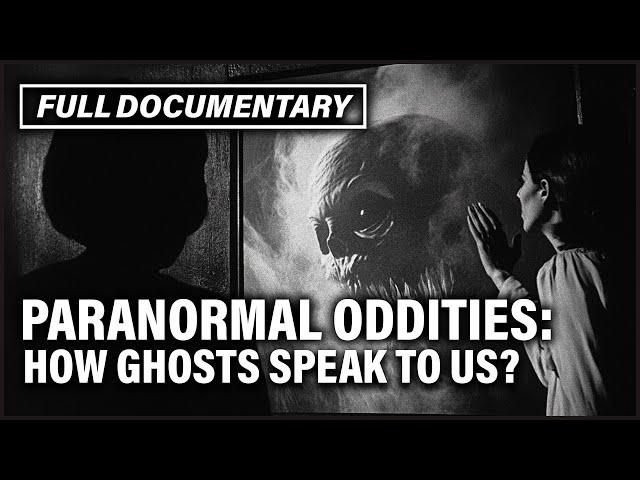 How Spirits Manifest Themselves In Everyday Life? I Full Documentary