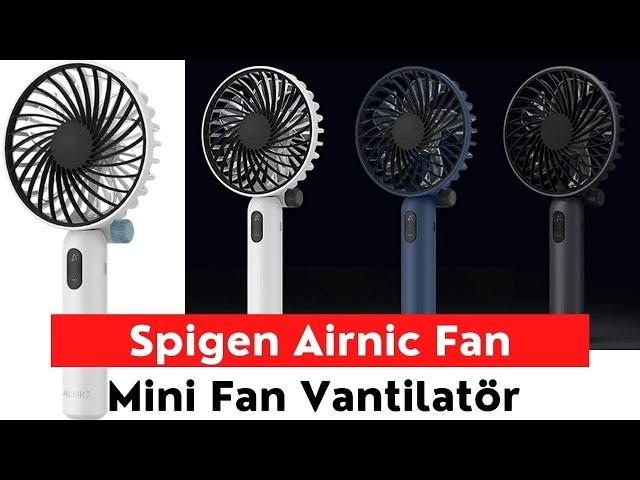 Spigen Airnic Mini El Fanı Ürün İnceleme