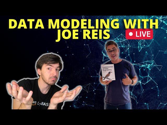 Data Modeling With Joe Reis - Understanding What Data Modeling Is And Where It's Going