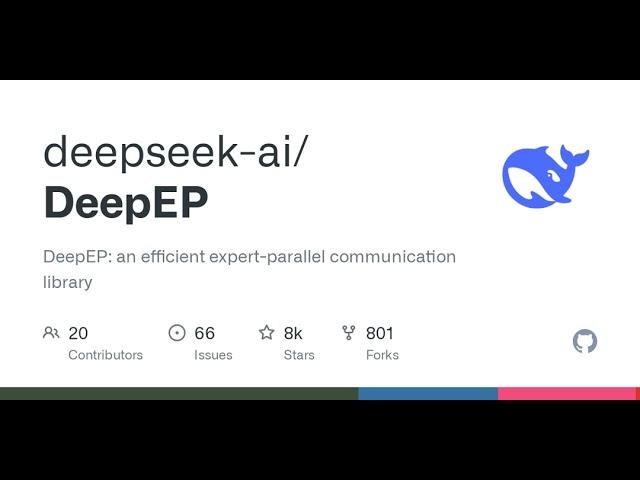 GitHub - deepseek-ai/DeepEP: DeepEP: an efficient expert-parallel communication library