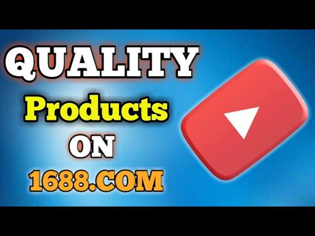 How To Source  Quality Products On 1688.com The Right Way