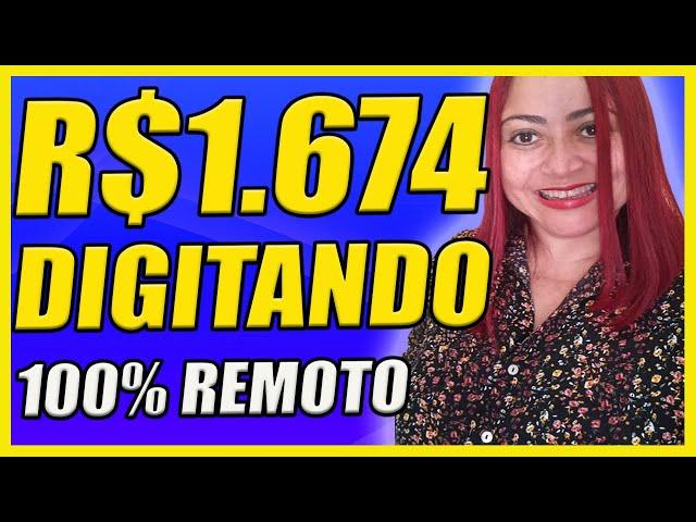 Trabalhe Como Digitador Com Salario de R$1674,00 - Renda Extra Na Internet - Home Office