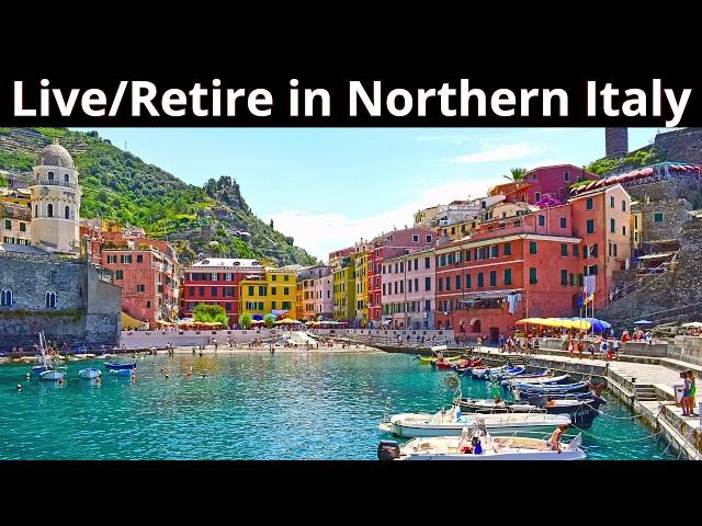 12 Best Places to Live or Retire in Northern Italy