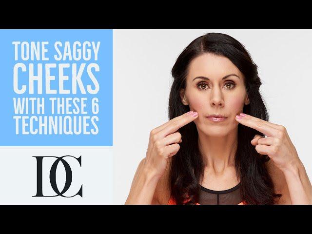 Tone Saggy Cheeks With These 6 Techniques