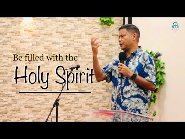 पवित्र आत्माले भरिपूर्ण हुनुहोस् - Be filled with the Holy Spirit || Rohit Thapa || End Time Warrior