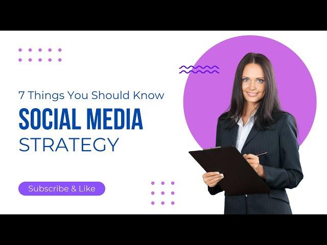 7 Things You Should Know Social Media Strategy | Digitech Magic
