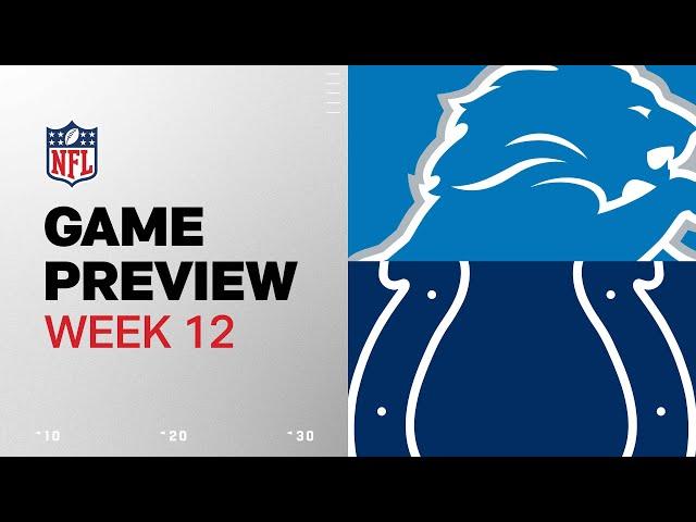 Detroit Lions vs. Indianapolis Colts | 2024 Week 12 Game Preview