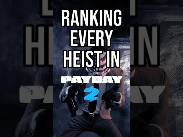 Ranking Every Heist In Payday 2 #1 (Bank Heist) #payday2 #gaming #shorts