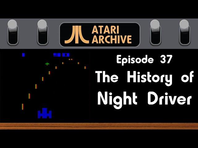 Night Driver: Atari Archive Episode 37