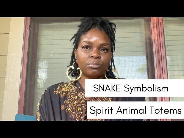 SNAKESSpirit Animal Totem