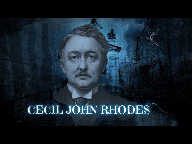 The Lingering Presence of Cecil John Rhodes