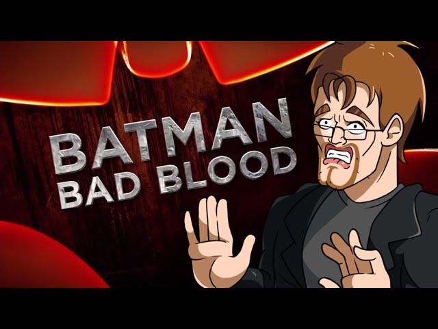 BATMAN Bad Blood Review (SPOILERS)