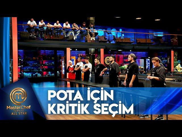 Potada Son Kararı Dokunulmazlık Sahibi Verdi | MasterChef Türkiye All Star 136. Bölüm