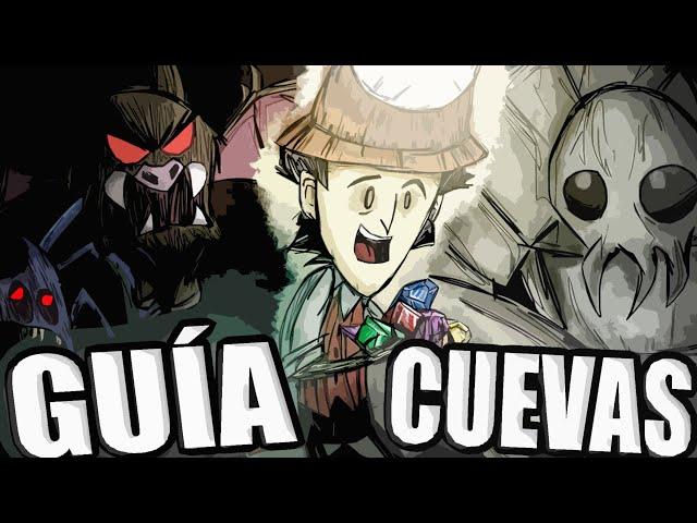 ¡¡MEGA-GUÍA DE LAS CUEVAS!! | Don't Starve Together | Guía en Español