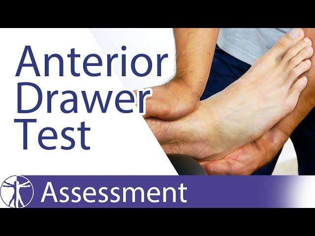 Anterior Drawer Test of the Ankle | Chronic Ankle Laxity & Anterior Talofibular Ligament Rupture