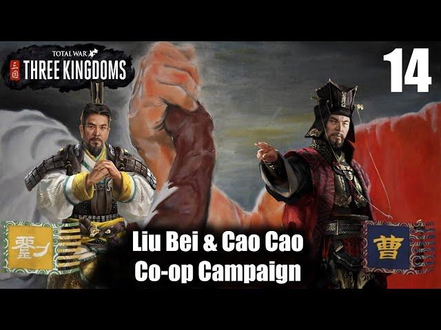 Total War: Three Kingdoms - Rise of the Warlords Liu Bei & Cao Cao Co-op Campaign Part 14