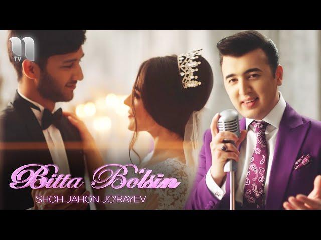 Shohjahon Jo'rayev - Bitta bo'lsin 2017 yil (Official Music Video)