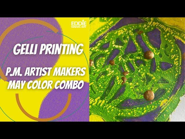 Gelli Printing May Colour Combo