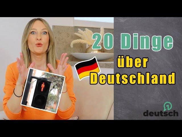 Diese 20 Dinge musst du über Deutschland wissen 