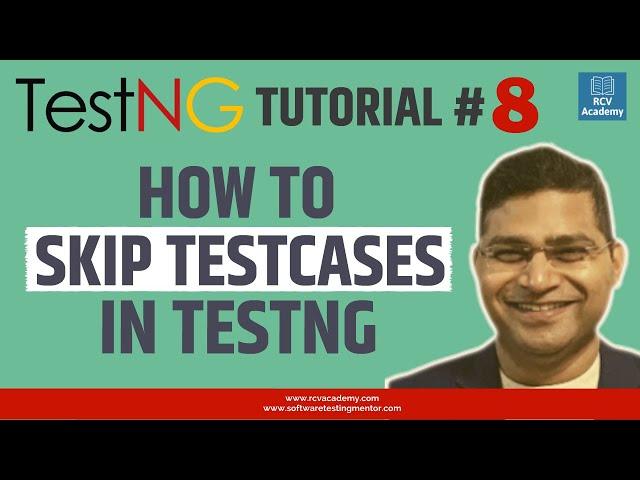 TestNG Tutorial #8 - How to Skip Test Cases in TestNG