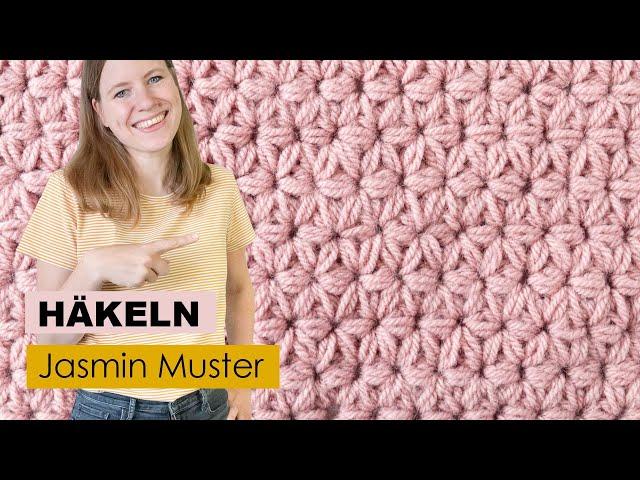 Jasmin Muster häkeln | Häkelmuster (Teil 1)