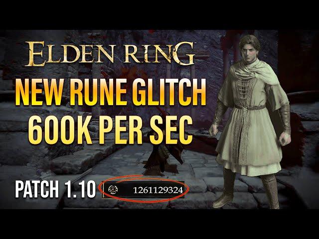 Elden Ring Rune Farm | New Rune Farm After Patch 1.10! 600K Runes Per Second!