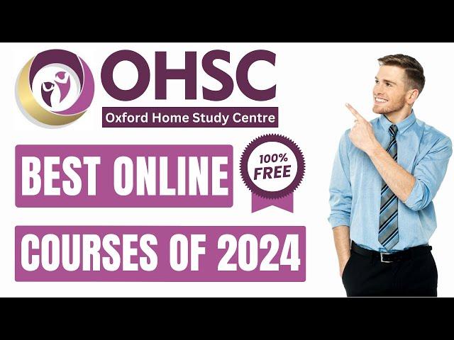 Oxford Home Study Centre Free Diploma Certificate Courses