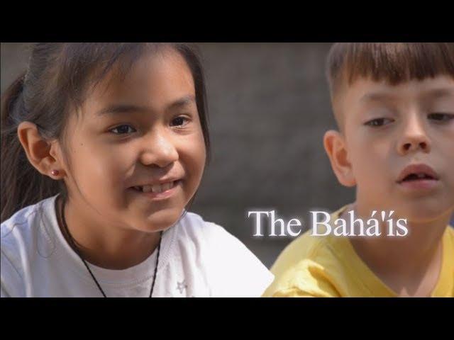 The Baha'i Faith: An Introduction