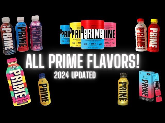 Every Prime Flavor - Normal and Ultra Rare! | 2024 Updated