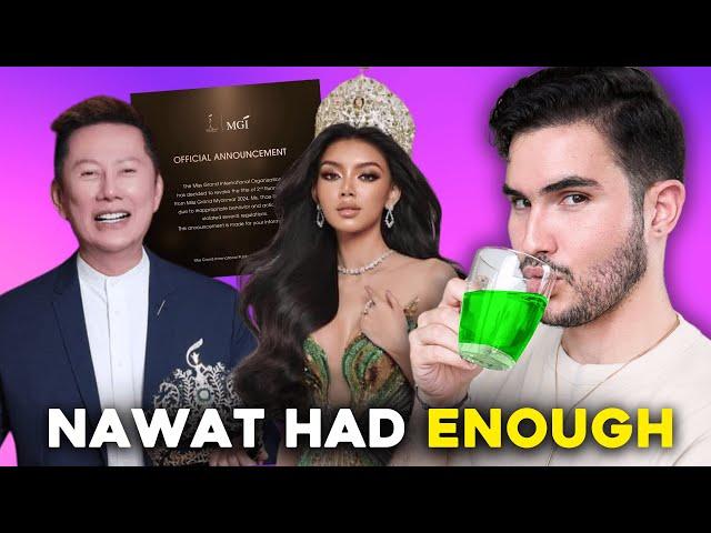 The END of the Miss Grand Myanmar Drama – Nawat sets the record STRAIGHT!