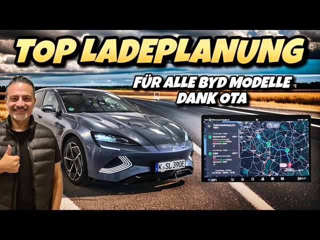 BYD kann jetzt LADEPLANUNG! Dank OTA Update. Elektroauto spezial Test.