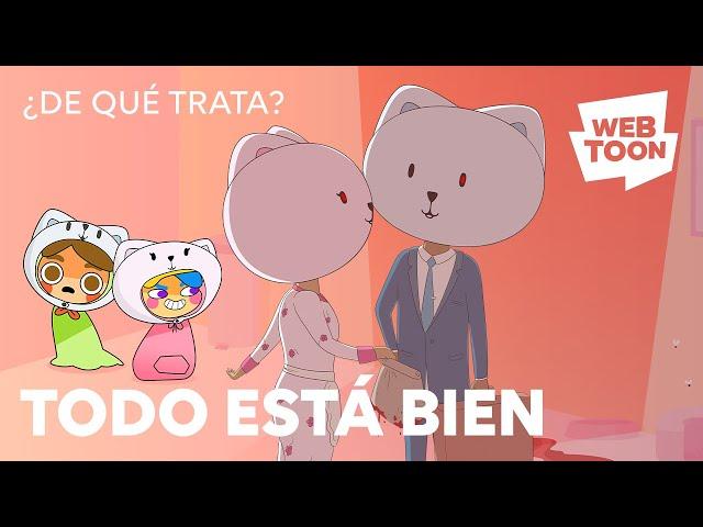 Todo está bien | ¿De qué trata? | WEBTOON