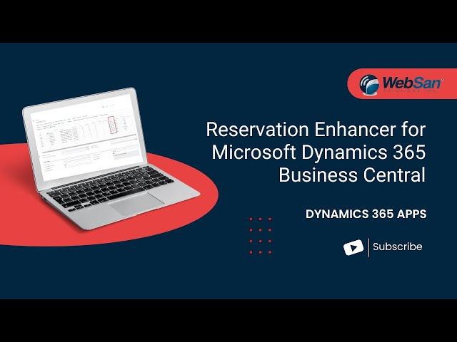 Reservation Enhancer App for Microsoft Dynamics 365 Business Central