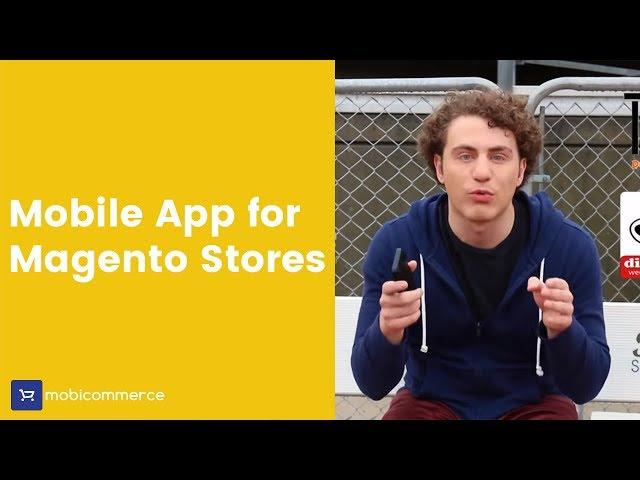 Mobile Commerce Solution for Online Magento Stores - MobiCommerce